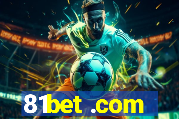 81bet .com